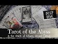 Wow!! 🤩 Tarot of the Abyss | Deep Dive Walkthrough (and Oracle of Echoes, 2nd Edition)