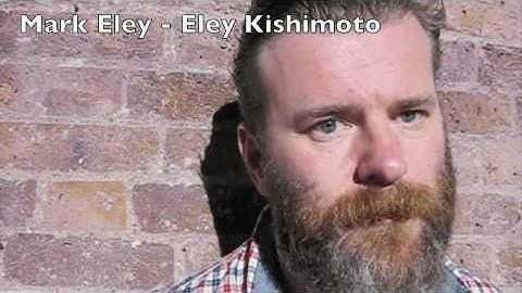 Mark Eley / Eley Kishimoto