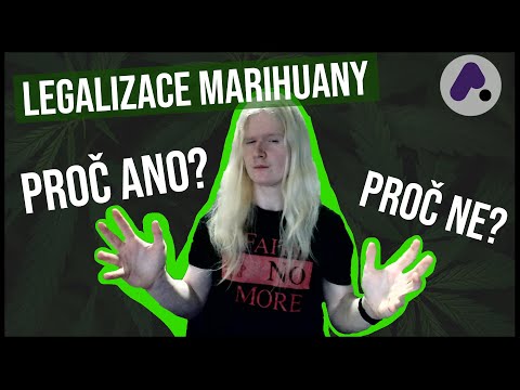 Legalizace marihuany v ČR - Argumenty PRO a PROTI.