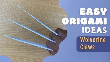 Wolverine Claws - Unleash Your Inner Mutant! X-Men Easy Paper Wolverine Claws Origami Tutorial |