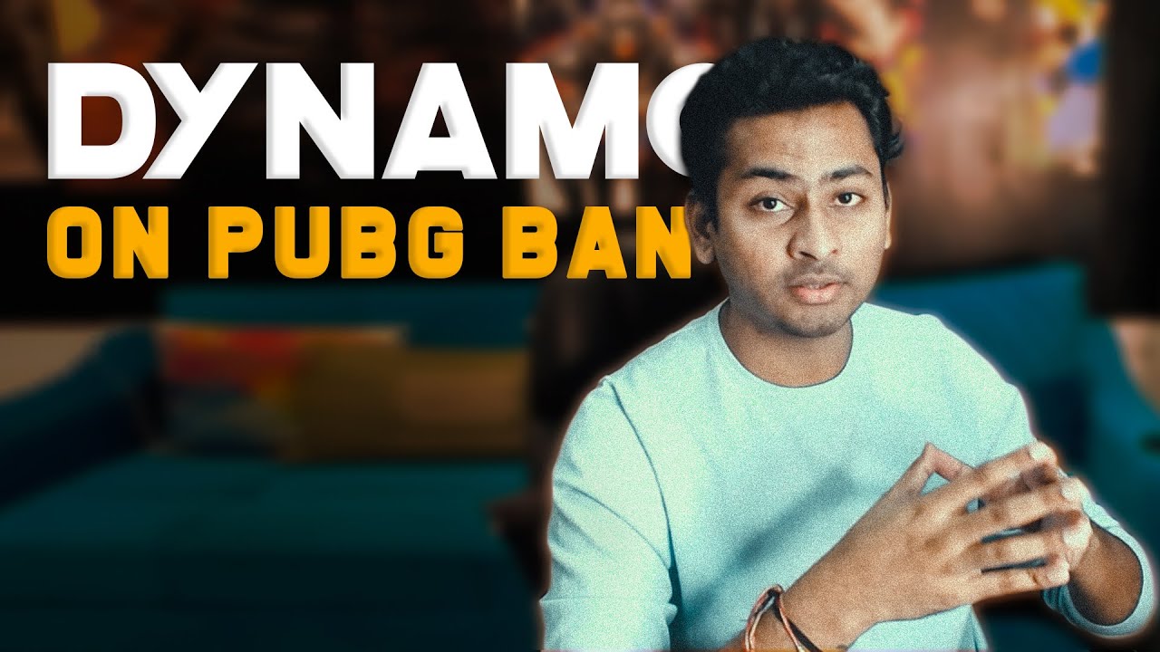 LET'S TALK ABOUT PUBG BAN  | DYNAMO GAMING #BounceBack