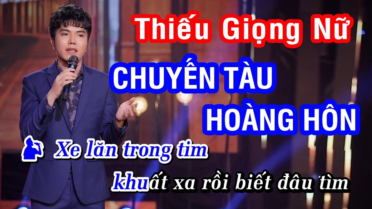 Karaoke Chuyến Tàu Hoàng Hôn Thiếu Giọng Nữ | Hát với Trạng Lê | Nhan KTV