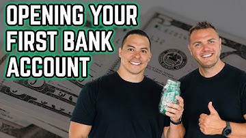 Banking 101: How to Open Your First Bank Account