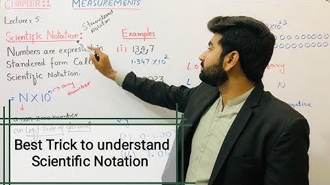 Scientific Notation | Best Trick for scientific notation | class 11 physics | Measurements | Ch 1