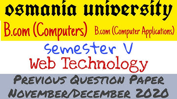 Web Technology | Previous Question Paper November/December 2020 | Bcom 5th Semester | Degree | OU