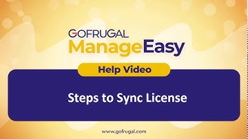 GoFrugal ManageEasy - Steps to Sync License