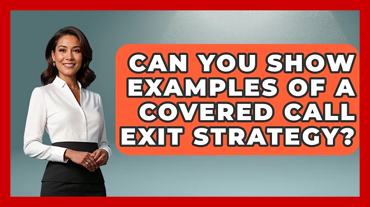 Can You Show Examples Of A Covered Call Exit Strategy? - Stock and Options Playbook