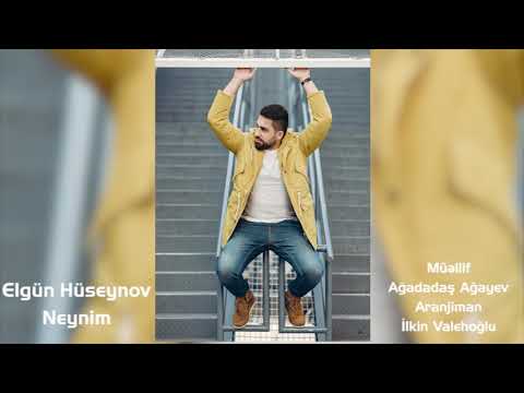Elgün Hüseynov - Neynim