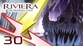 The End of Hades ⎢ Riviera The Promised Land Part 30 (Let's Play/Gameplay)