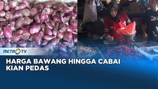 Harga Bawang Merah, Bawang Bombay, Kol dan Cabai di Kendal Merah Semakin Pedas