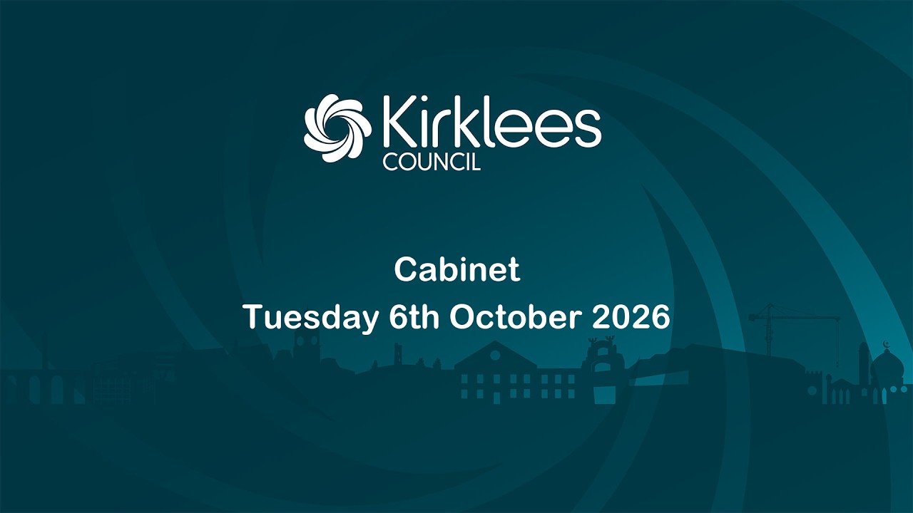 Kirklees Council Cabinet - 6th October 2026