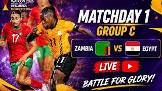 WAFCON 2026 LIVE: Zambia Women 🇿🇲 6-0 Egypt Women 🇪🇬 | Group C Match | 28 July 2026