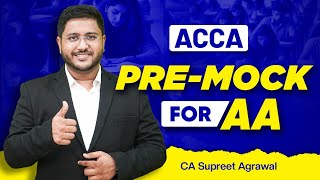 ACCA AA Pre-Dec'25 Mock | CA Supreet Agrawal | BB Virtuals Global #acca #accadecember2025