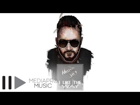 Mario Joy - I like the way (Official Audio)