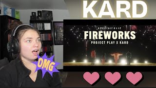 [Special Clip] 카드 (KARD) - Fireworks 🎆|REACTION