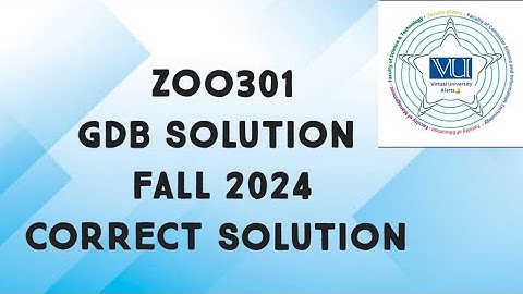 ZOO301 GDB Solution Fall 2024 | zoo301 gdb solution fall 2024 | zoo301 gdb solved fall 2024