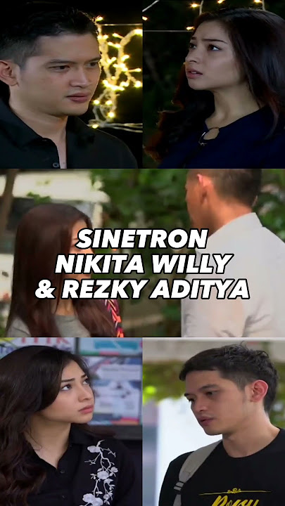 Sinetron-Sinetron Rezky Aditya & Nikita Willy di SCTV! Mana yang udah kamu tonton Fevers? #shorts