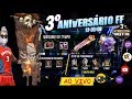 3º aniversário FREE FIRE | MÁQUINA DO TEMPO CHEGOU !🔥 FREE FIRE - AO VIVO 🔥