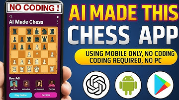 🔥 AI Made This Chess App | No Coding | Make Chess Game Using Phone | Upload to Play Store