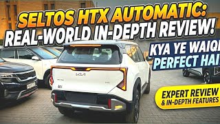 Kia Seltos HTX Automatic: Is it Truly the Segment King?