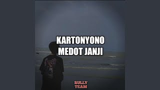 Download Lagu Kartonyono Medot Janji Download Lagu Kartonyono Medot Janji