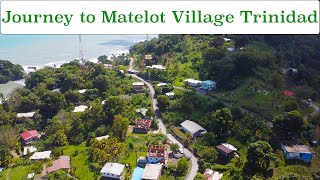 A beautiful drive up the north coast of Trinidad to the amazing Matelot village !
