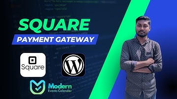 How to integrate Square Payment on Modern Event Calendar in WordPress 2024