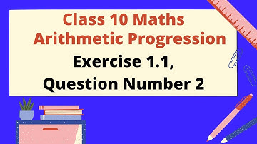 Class 10 Maths | Arithmetic Progression | Exercise 1.1 Question 2 | SSLC | CBSE | NCERT