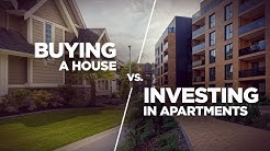 Buying a House Vs Investing in Apartments - Real Estate Investing Made Simple 