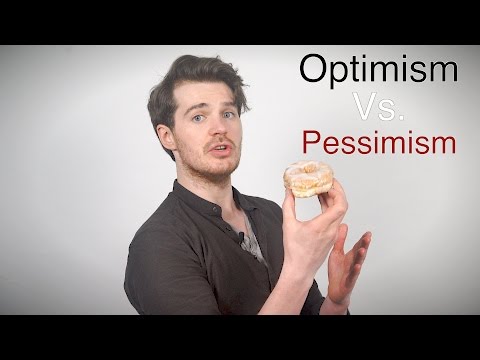 Optimism vs Pessimism