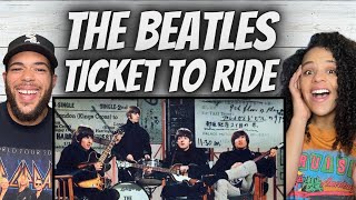 THE BEST EVER!| FIRST TIME HEARING The Beatles  - Ticket to Ride REACTION