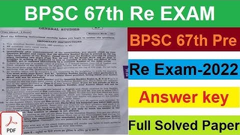 #BPSC 67वी Re Exam Answer Key - BPSC 67th Re Exam question answer - BPSC 67वी 2022 full solved paper