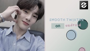 [ android ] how to have smooth slow motion! (twixtor like)