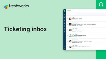How to Manage Customer Inquiries in the Freshdesk Ticketing Inbox