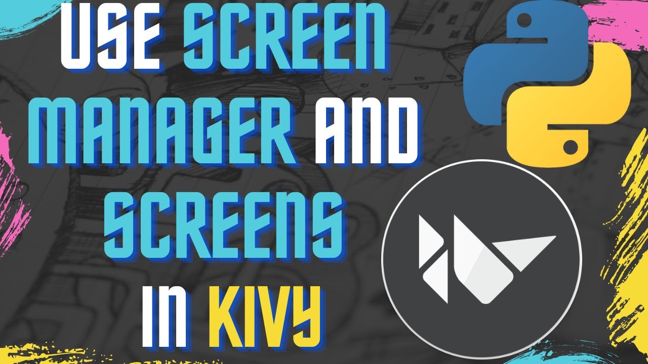 How To Use Screenmanager And Screens With Kivy And Kivymd | Python | Kivy | Kivymd |