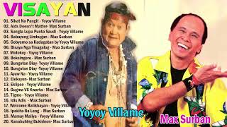 Max Surban VS Yoyoy Villame Songs Nonstop Songs || Max Surban, Yoyoy Villame Greatest Hits 2021