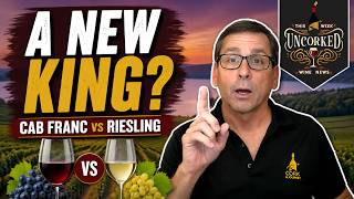 Cabernet Franc Could Replace Riesling as New York’s Signature Wine - This Week Uncorked Episode 107
