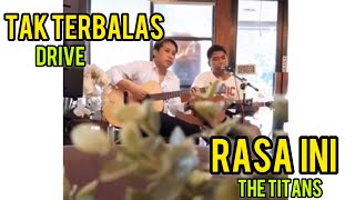 Download Lagu COVER LAGU Drive - Tak Terbalas dan The Titans - Rasa Ini Download Lagu COVER LAGU Drive - Tak Terbalas dan The Titans - Rasa Ini