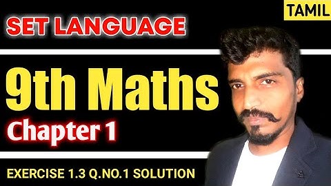 9th Std Maths Chapter 1 Exercise 1.3 | 9th Maths Chapter 1 in Tamil | 9th Set Language Venn Diagram