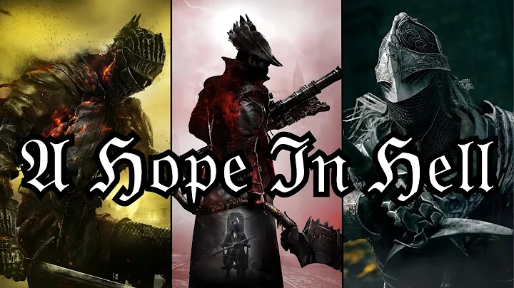 Ashen One vs Hunter vs Tarnished Song - "A Hope in Hell"