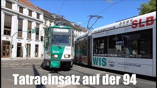 Straßenbahn Potsdam: Tatraeinsatz auf der 94 wegen einer Bombenentschärfung am 3.7.18