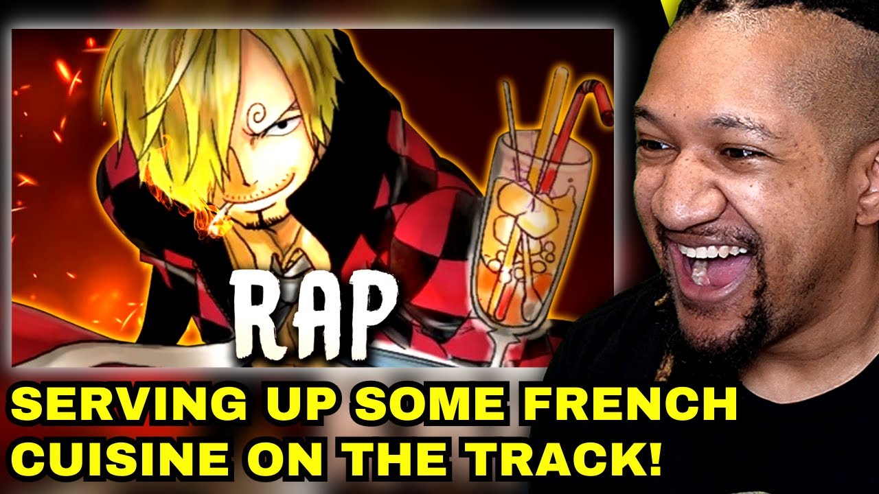 SANJI RAP  Bon Cuistot  RUSTAGE ft Muscape ONE PIECE  Reaction