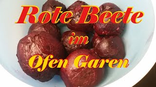 Rote Beete Im Ofen Garen