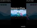 Samsung vs iPhone 💀#trendingshort #gamer goo goo
