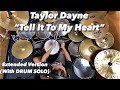 Taylor Dayne - "Tell It To My Heart" (DRUM COVER)