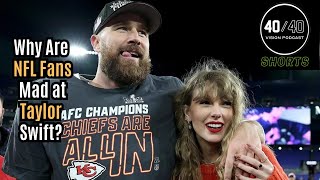Why are NFL Fans so Mad at Taylor Swift and Travis Kelce? - Super Bowl Storylines