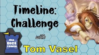 Timeline Challenge Review - with Tom Vasel