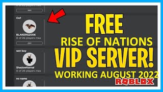 Roblox Rise of Nations PRIVATE/VIP server links working August 2022