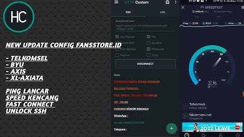 UPDATE | CONFIG HC | Telkomsel, Axis, Xl, Byu [24 OKT 2022]