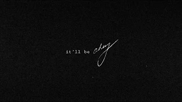 Shawn Mendes - It'll Be Okay (Lyric Video)